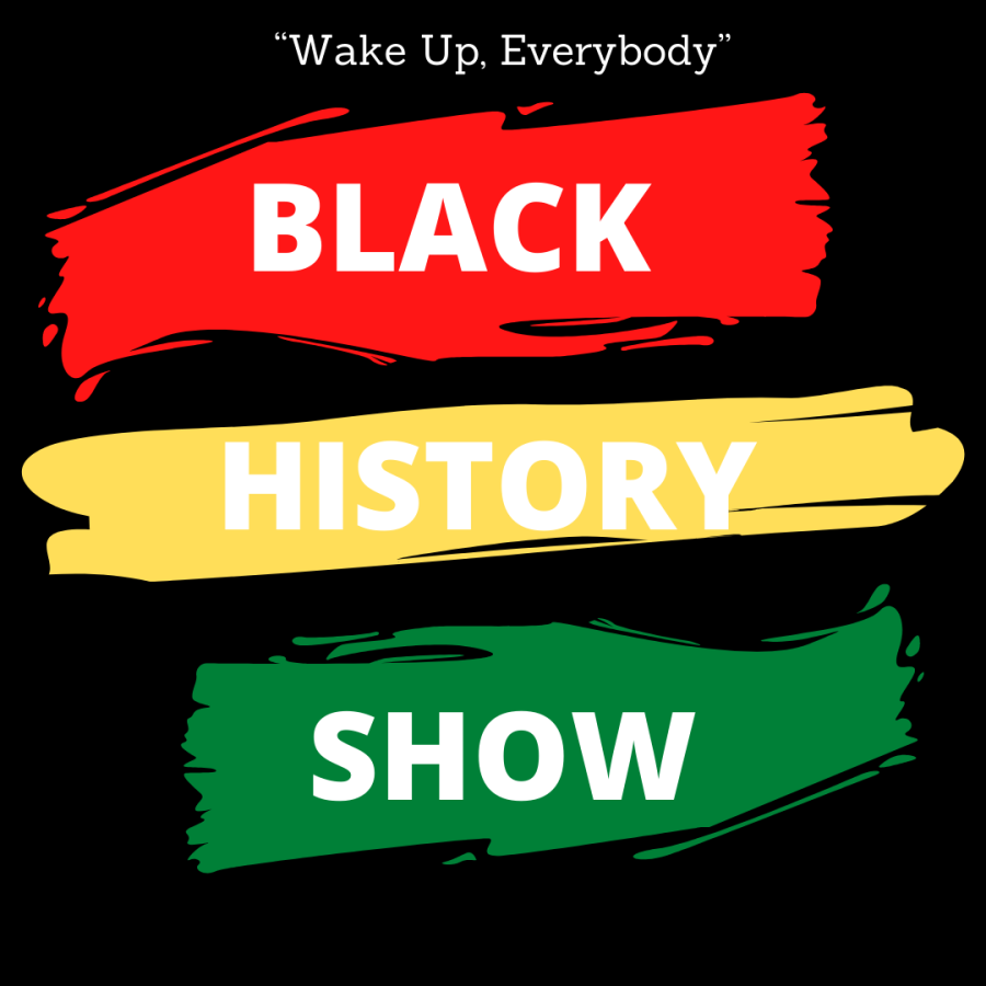 “Wake Up, Everybody” The African American History Show