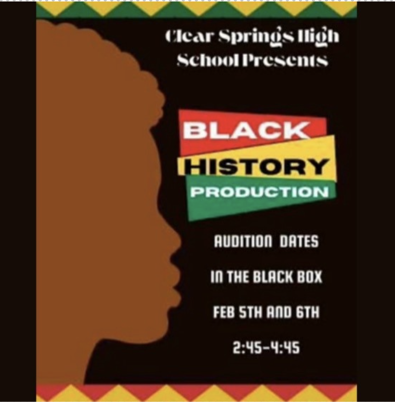 Clear Springs High School Presents: Black History Production